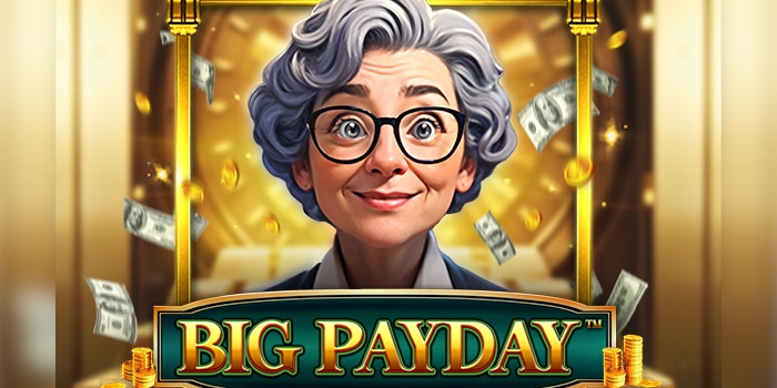 DragonGaming จะเปิดตัวเกมสล็อต Big Payday ในเร็ว ๆ นี้