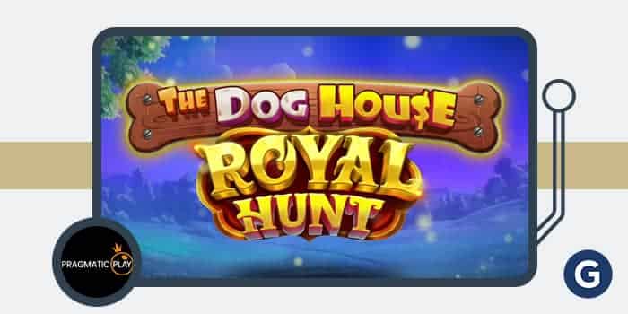 Pragmatic Play เปิดเผย The Dog House – Royal Hunt
